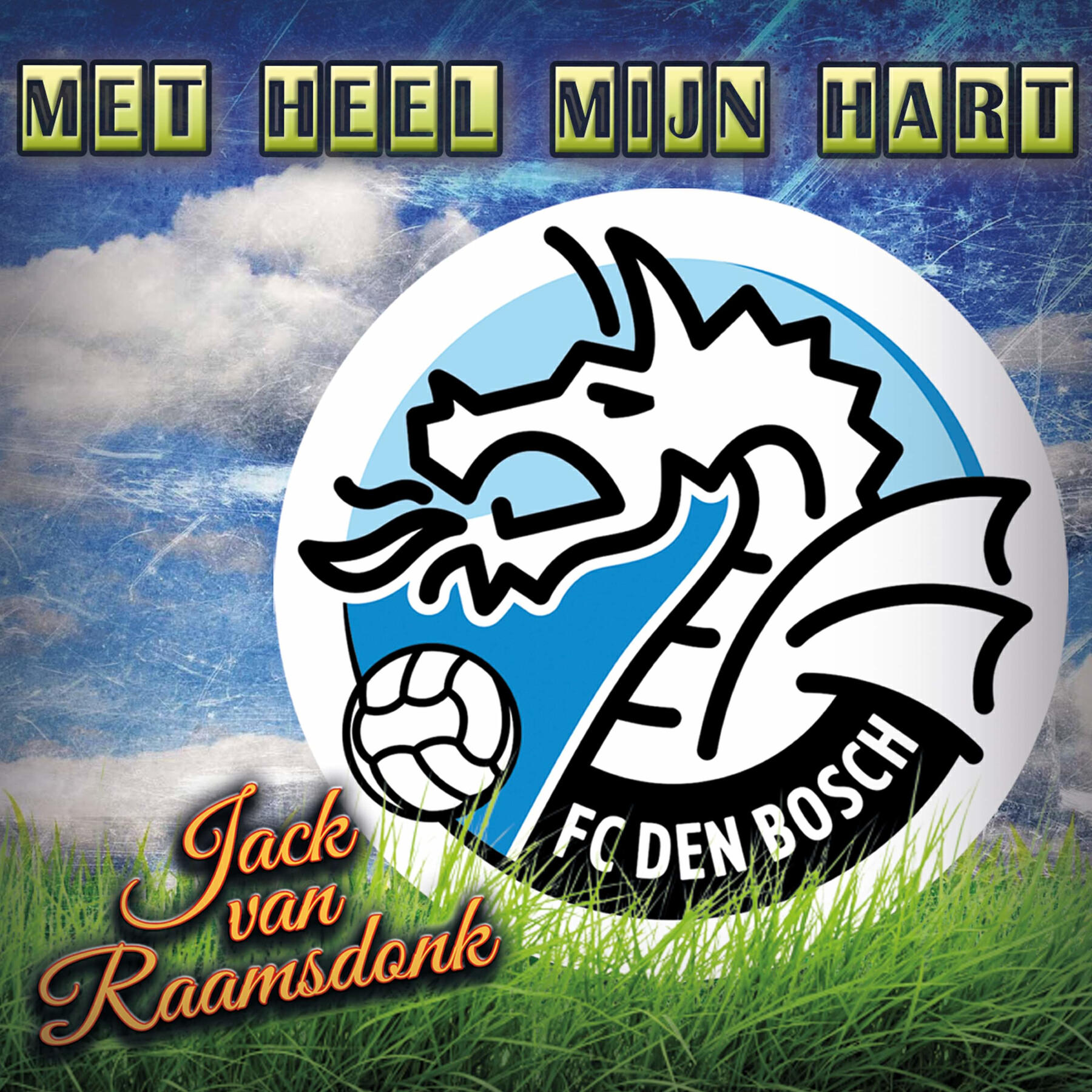 Релиз Met Heel Mijn Hart (Clublied FC Den Bosch)