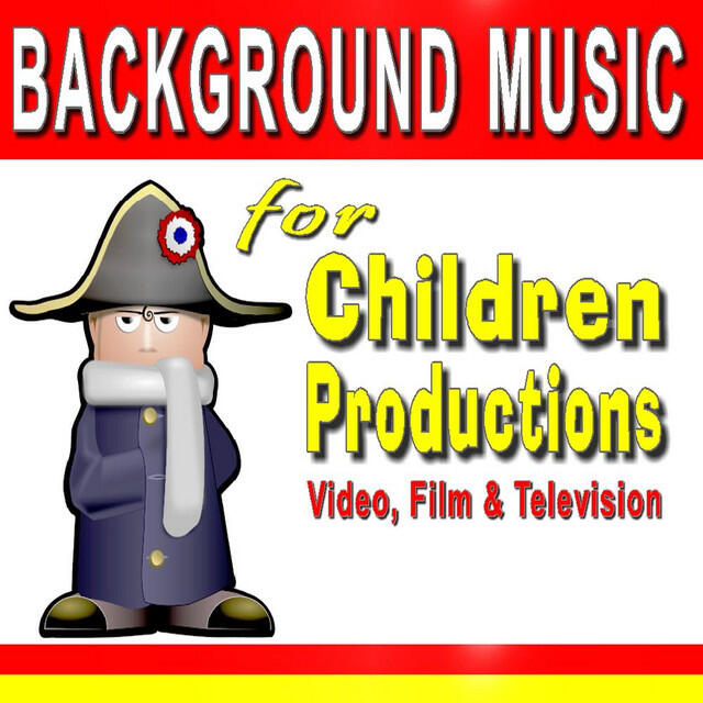 Постер альбома Background Music for Children Productions