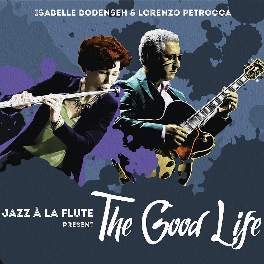 Релиз The Good Life