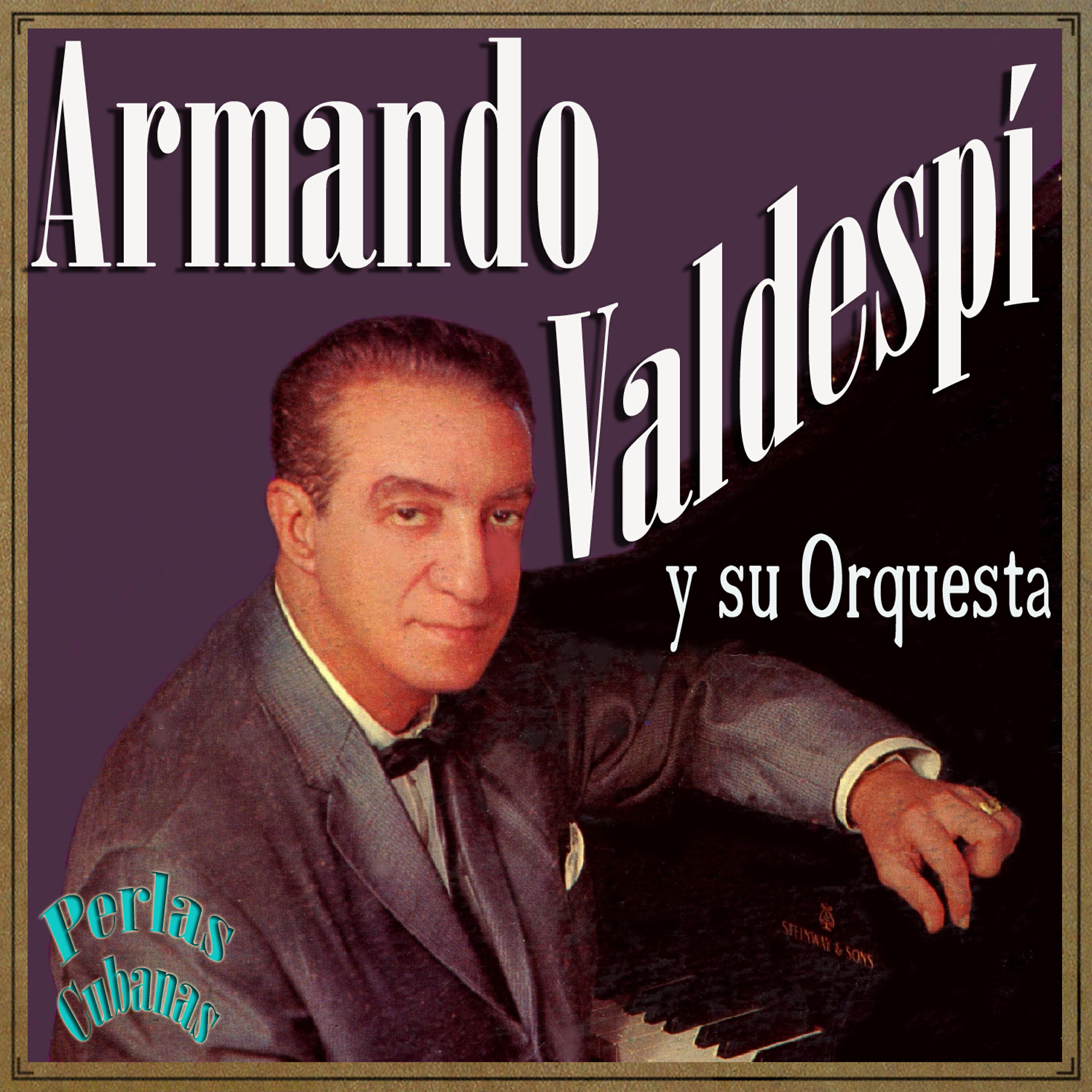 Релиз Perlas Cubanas: Valdespí