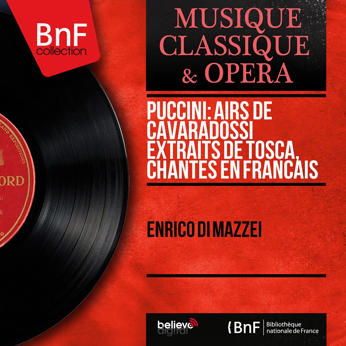 Релиз Puccini: Airs de Cavaradossi extraits de Tosca, chantés en français (Mono Version)