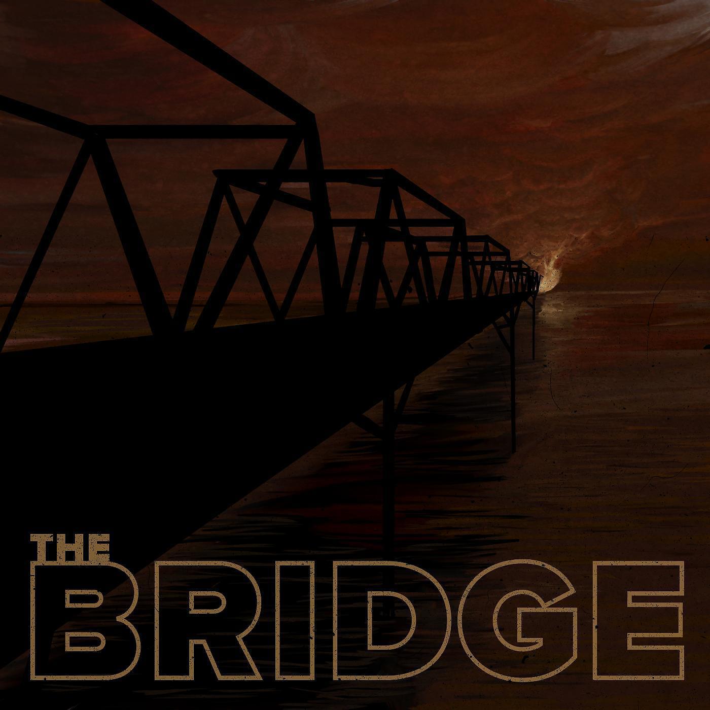 Релиз The Bridge