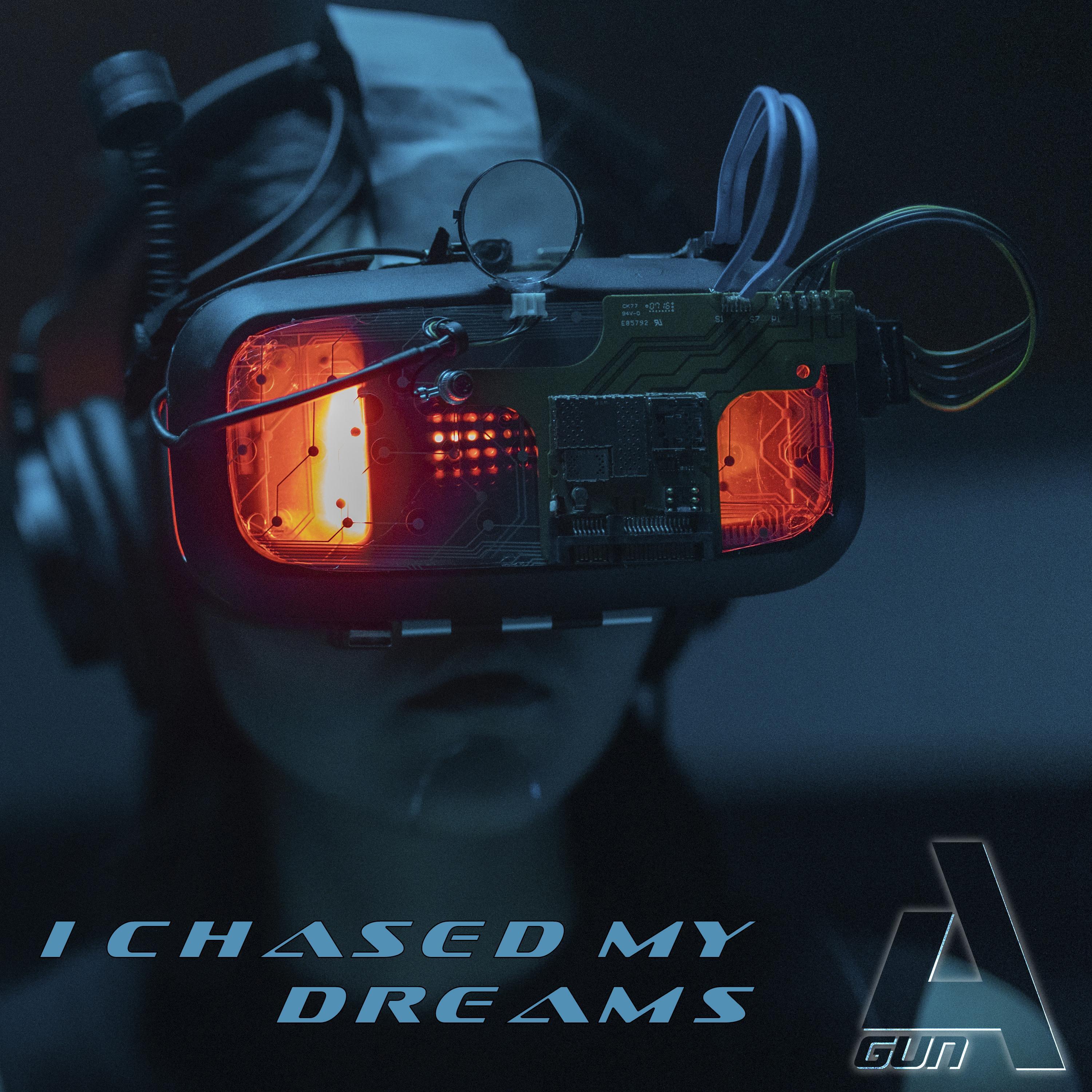 Релиз I Chased My Dreams
