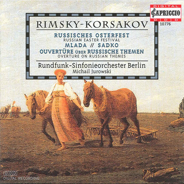Релиз Rimsky-Korsakov, N.A.: Mlada Suite / Overture on 3 Russian Themes / Fantasia on Serbian Themes / Sadko / Russian Easter Festival