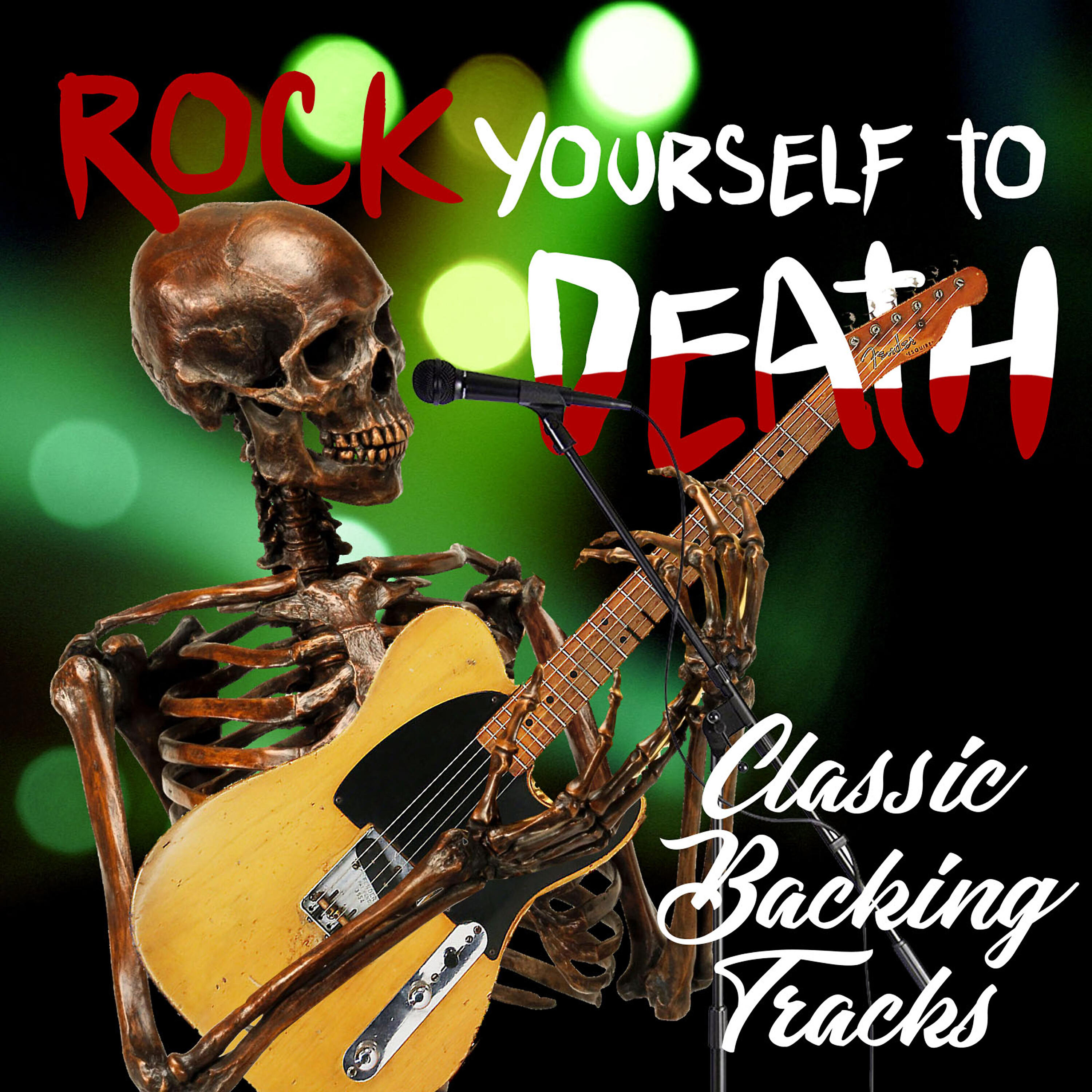 Релиз Rock Yourself to Death - Classic Backing Tracks