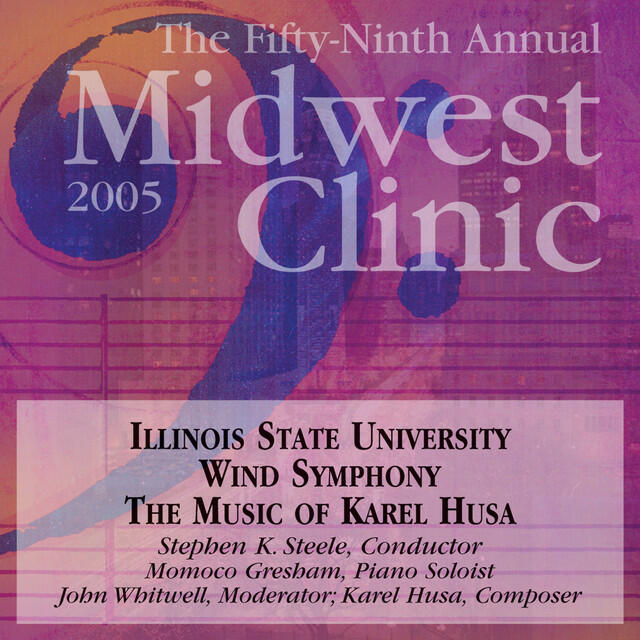 Релиз 2005 Midwest Clinic: Illinois State University Wind Symphony