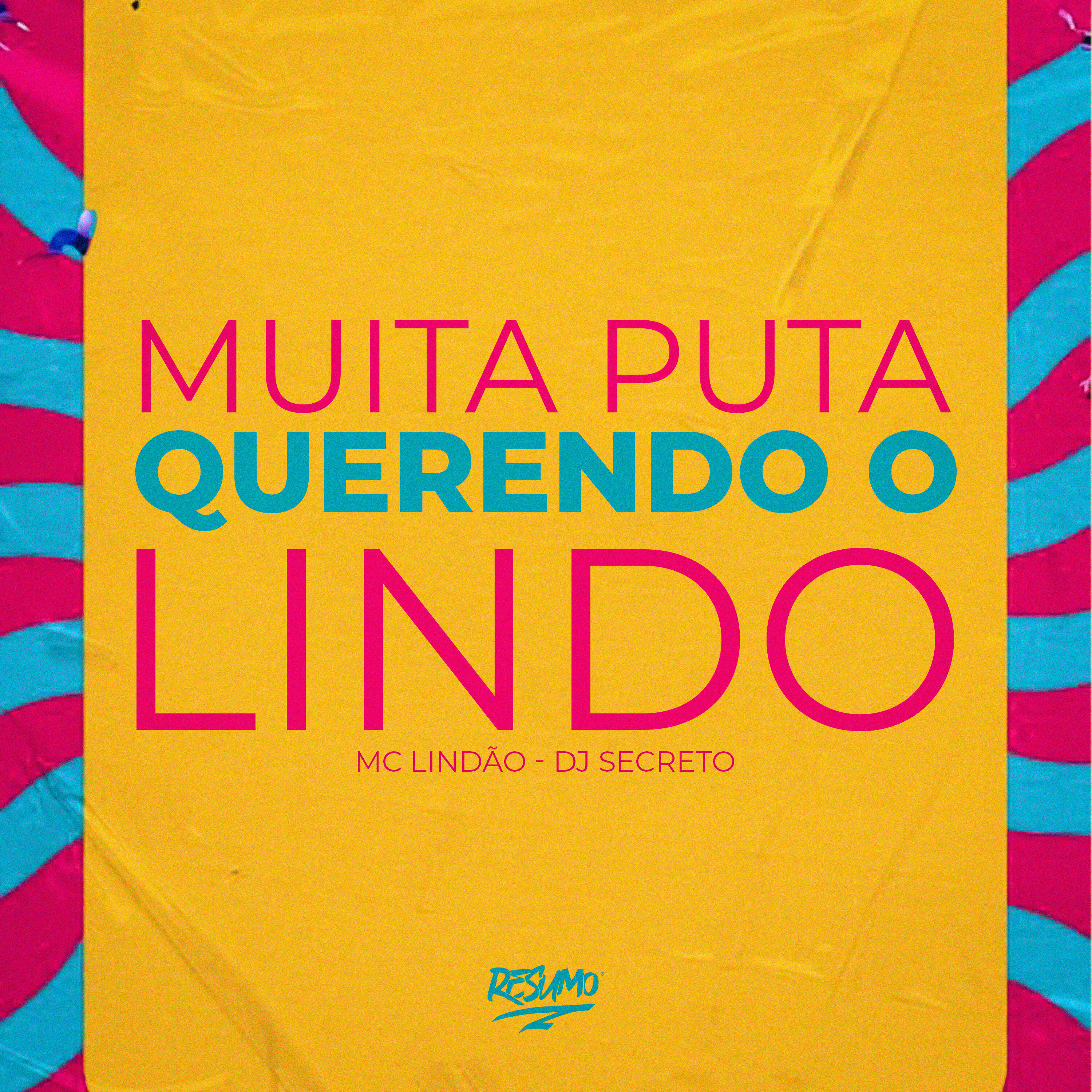 Релиз Muita Puta Querendo o Lindo