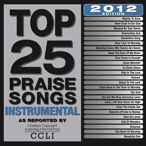 Релиз Top 25 Praise Songs Instrumental