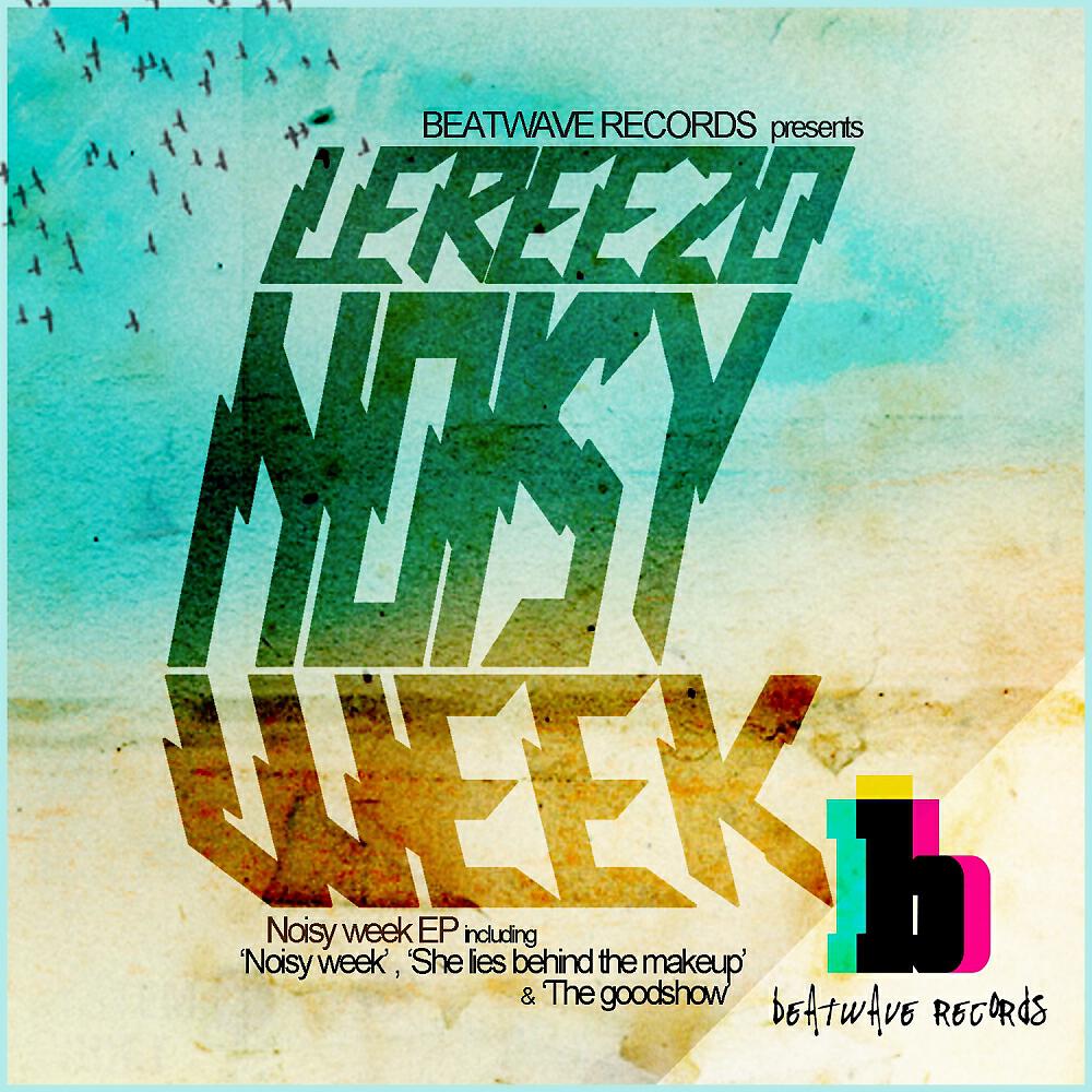 Релиз Noisy Week
