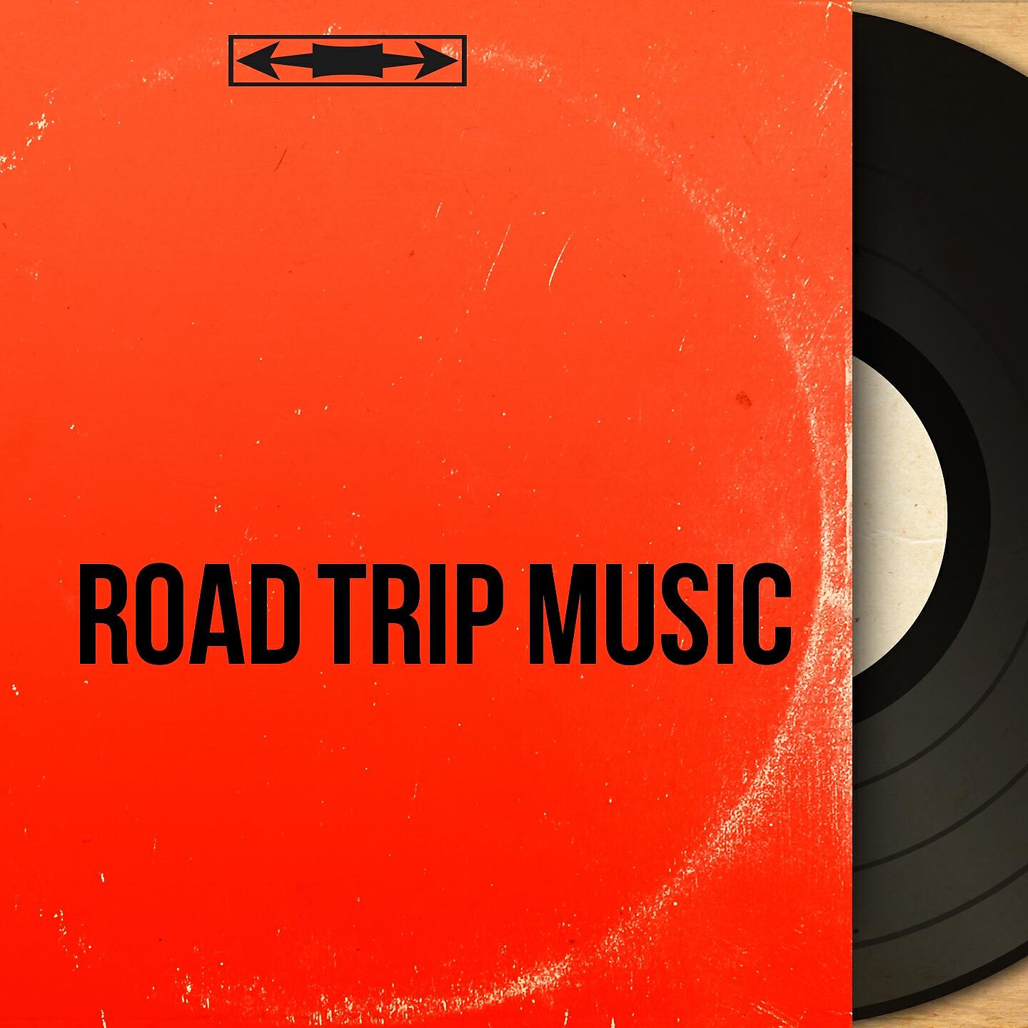 Постер альбома Road Trip Music