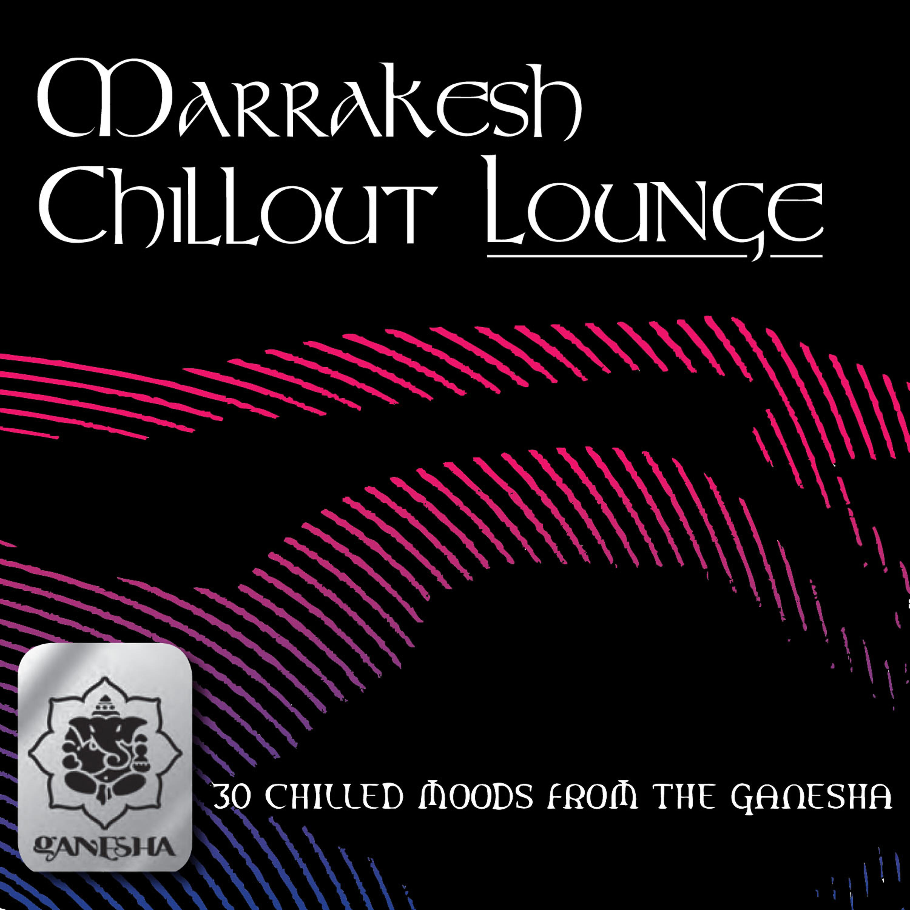 Релиз Marrakesh Chillout Lounge