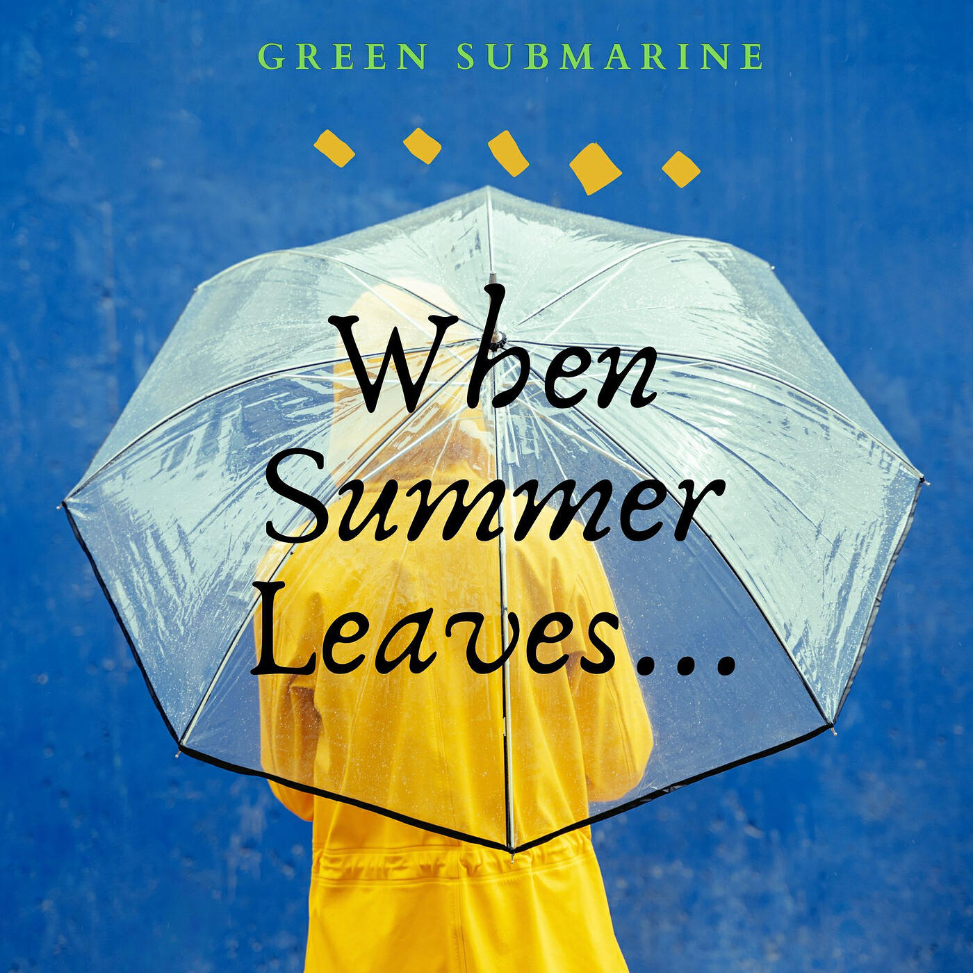 Релиз When Summer Leaves