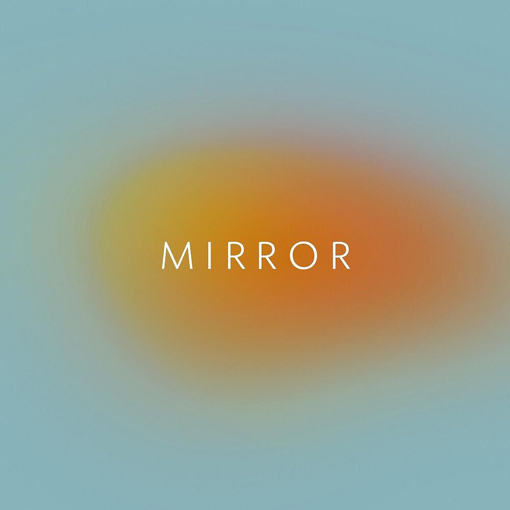 Релиз Mirror