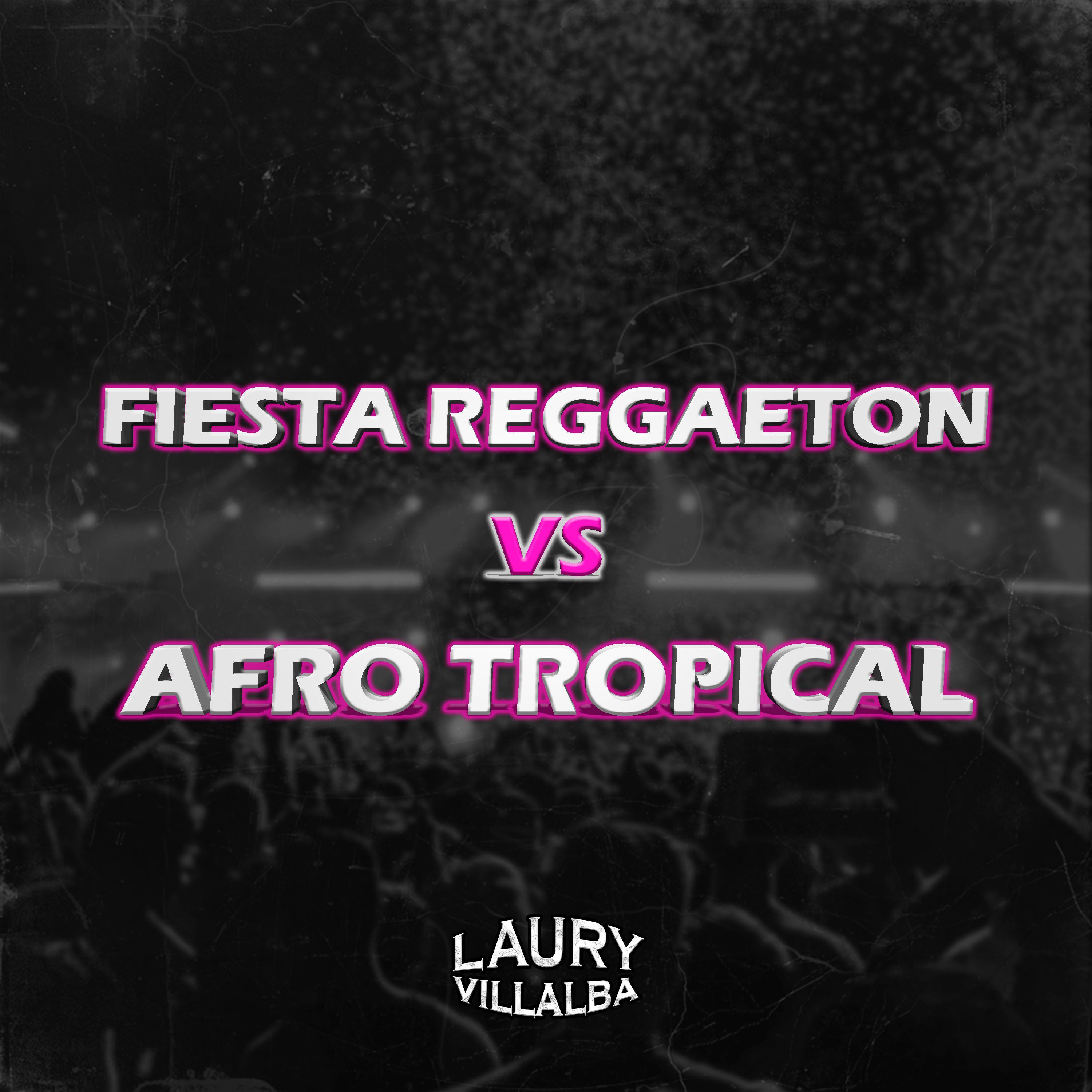 Релиз Fiesta Reggaeton VS Afro Tropical