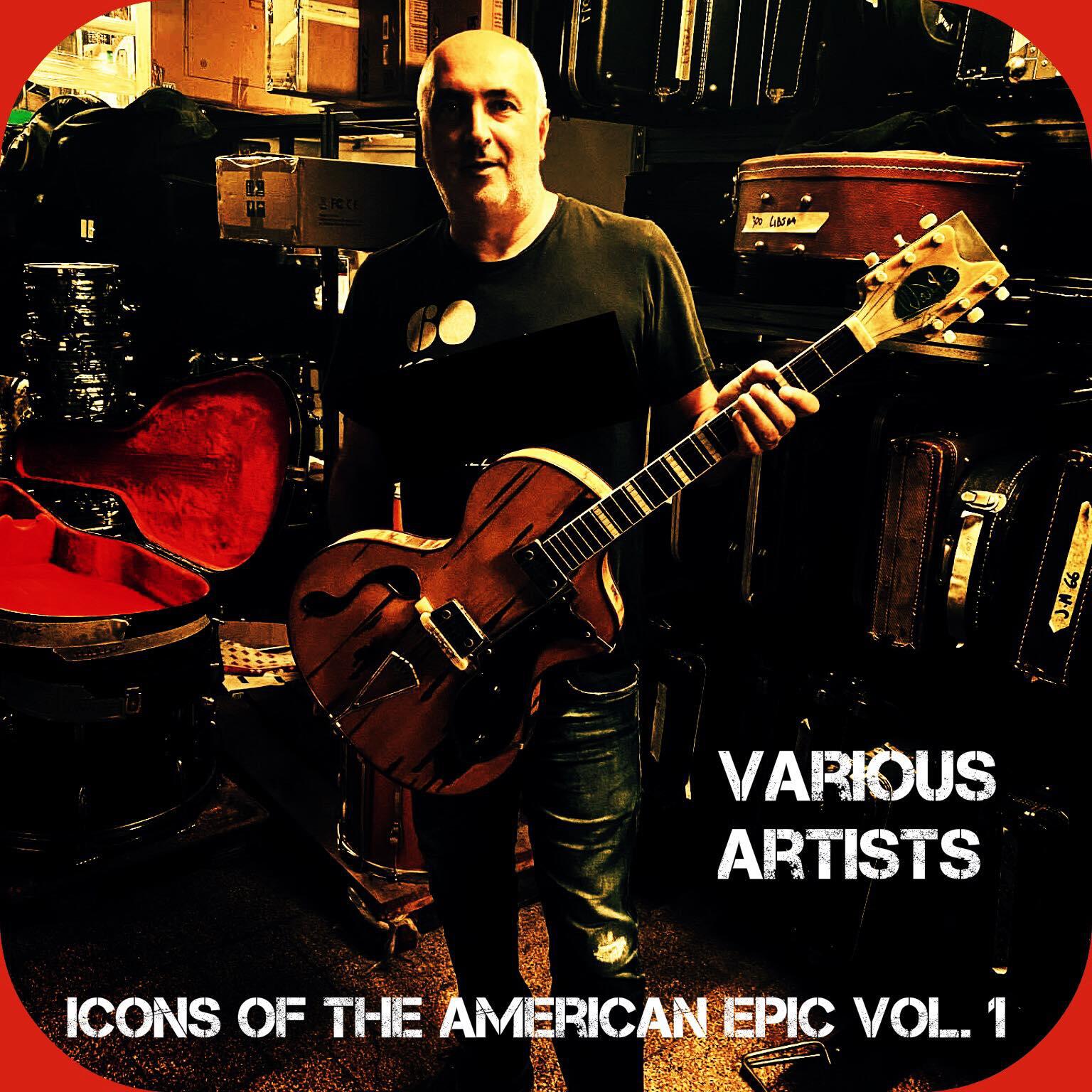 Релиз Icons of the American Epic, Vol. 1