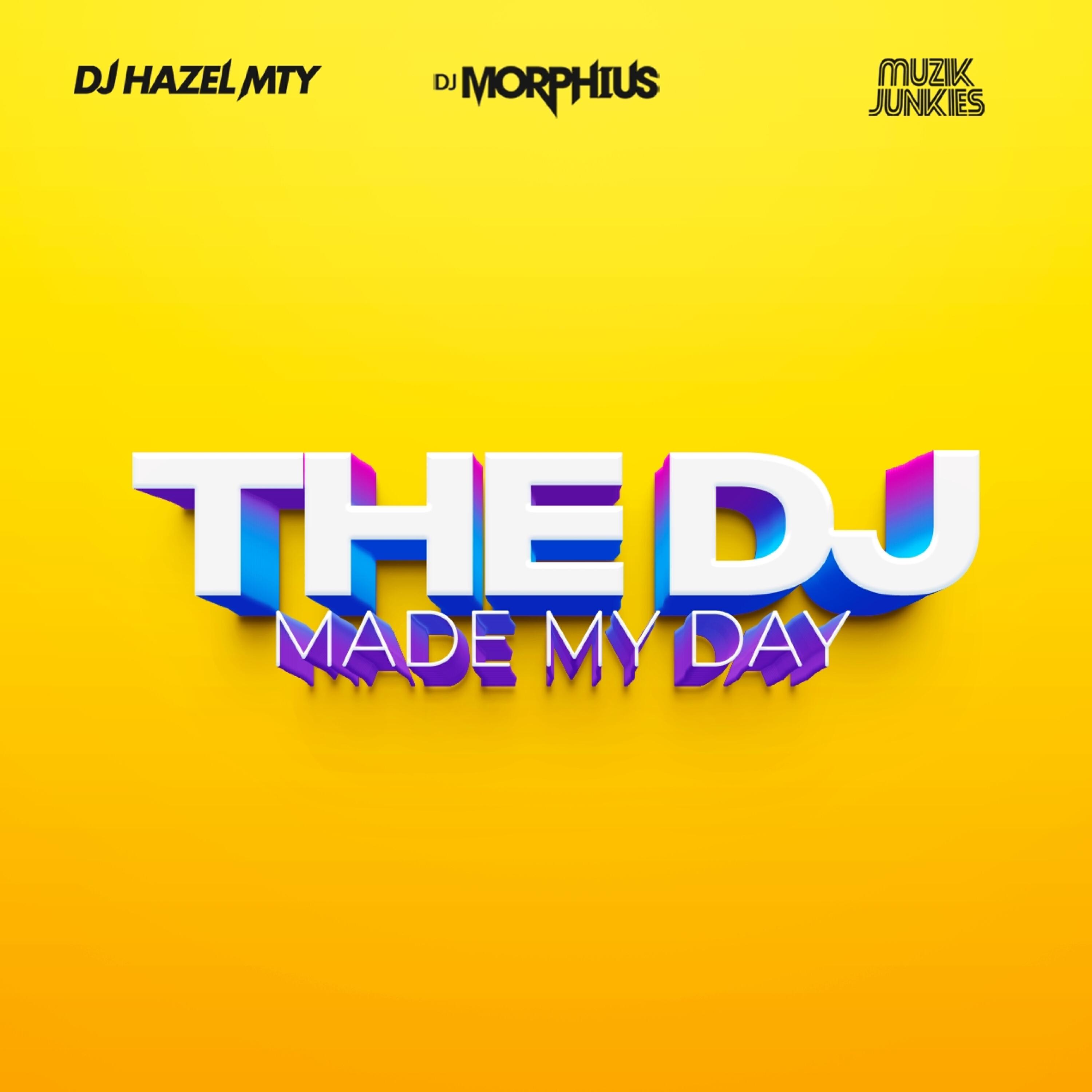 Релиз The Dj Made My Day