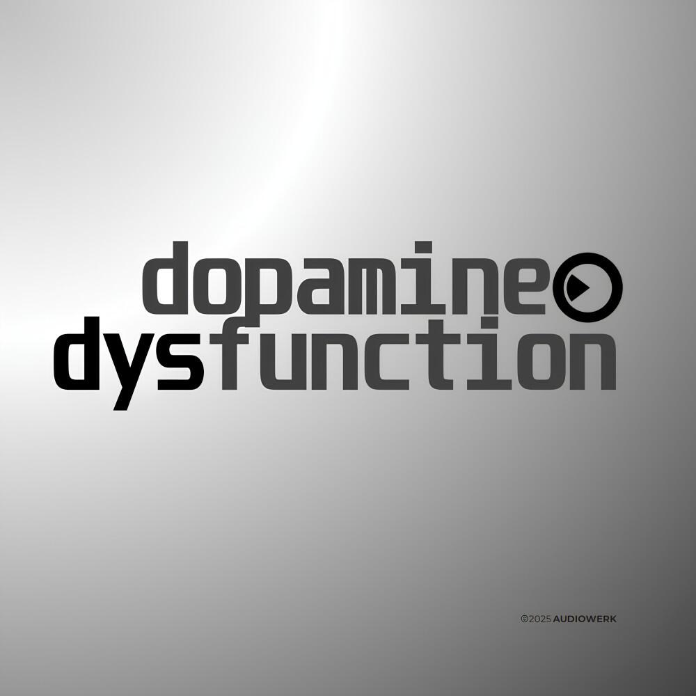 Релиз Dopamine Dysfunction