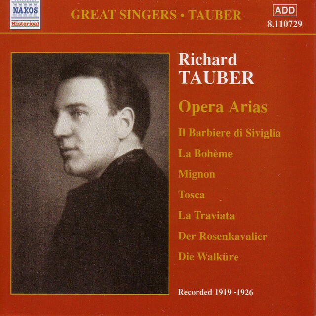 Релиз Tauber, Richard: Opera Arias (1919-1926)