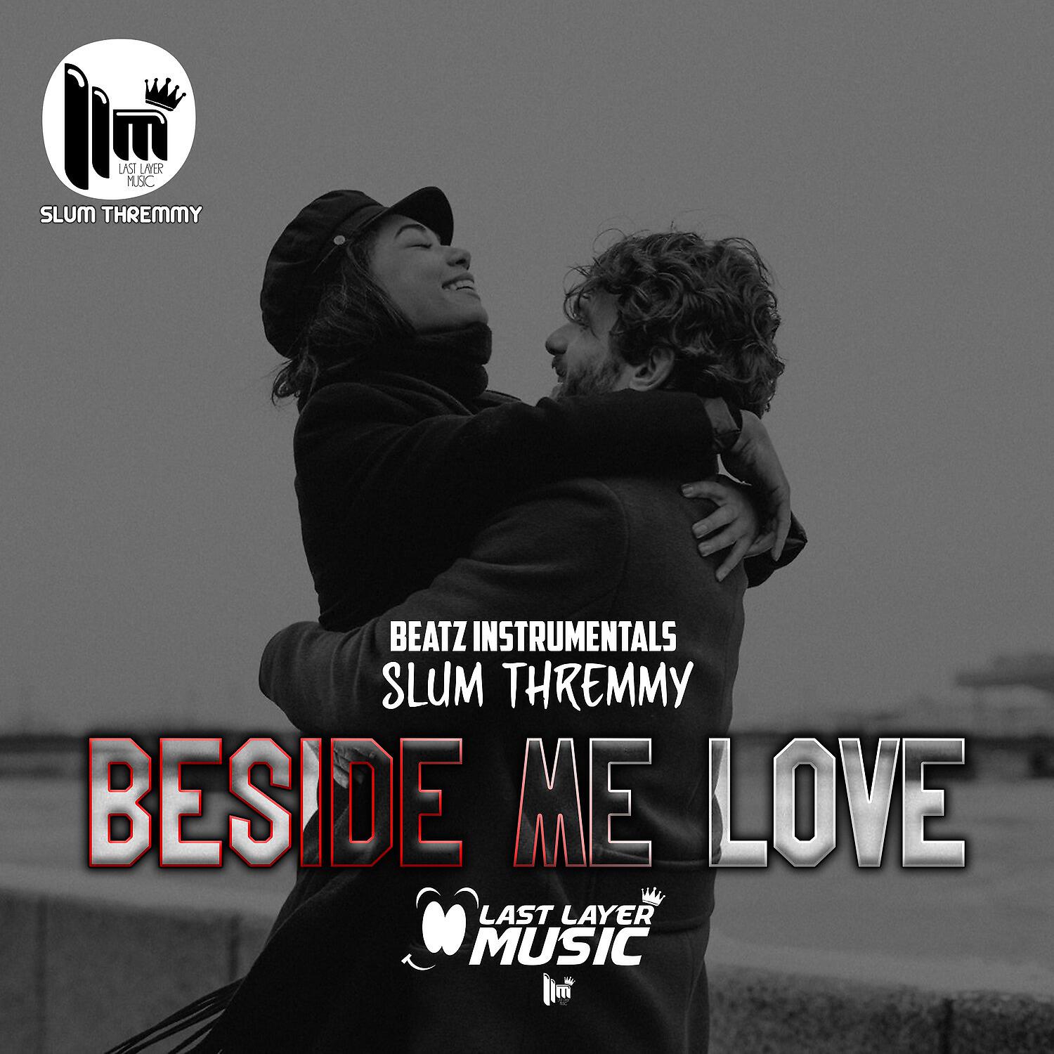 Релиз Beside Me Love