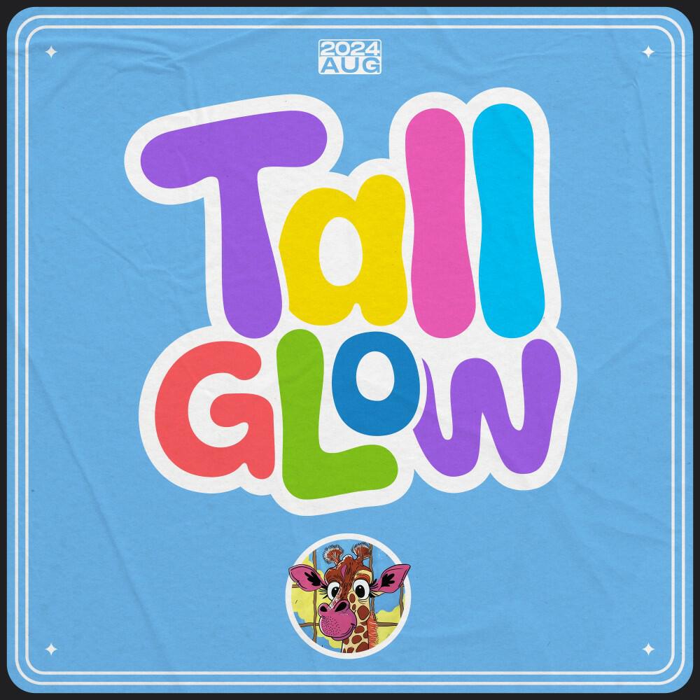 Релиз Tall Glow