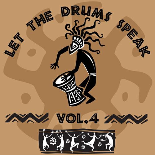 Релиз Let the Drums Speak, Vol. 4