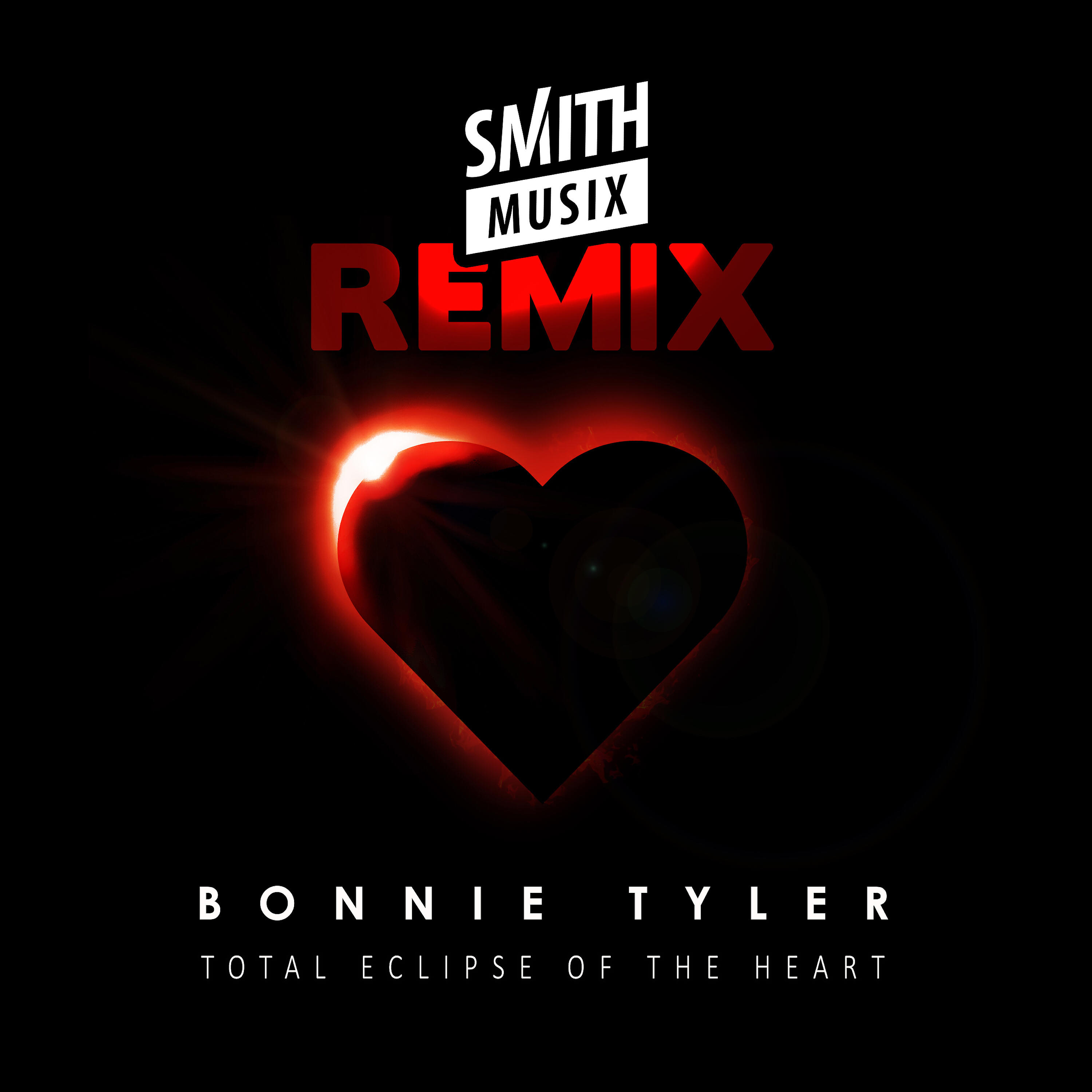 Релиз Total Eclipse of the Heart (Re-Recorded) (Smithmusix Remix)