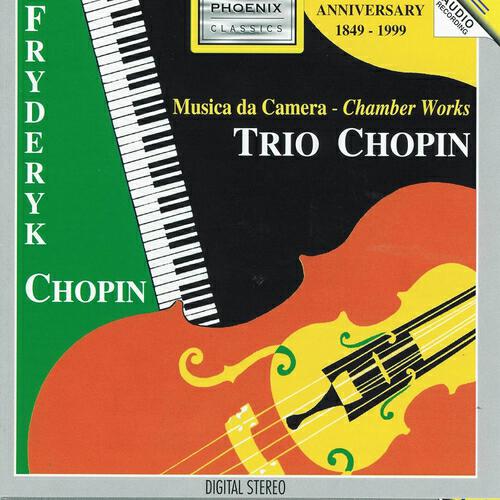 Релиз Fryderyk Chopin : Trio Chopin