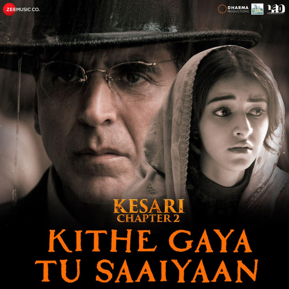 Релиз Kithe Gaya Tu Saaiyaan (From "Kesari Chapter 2")