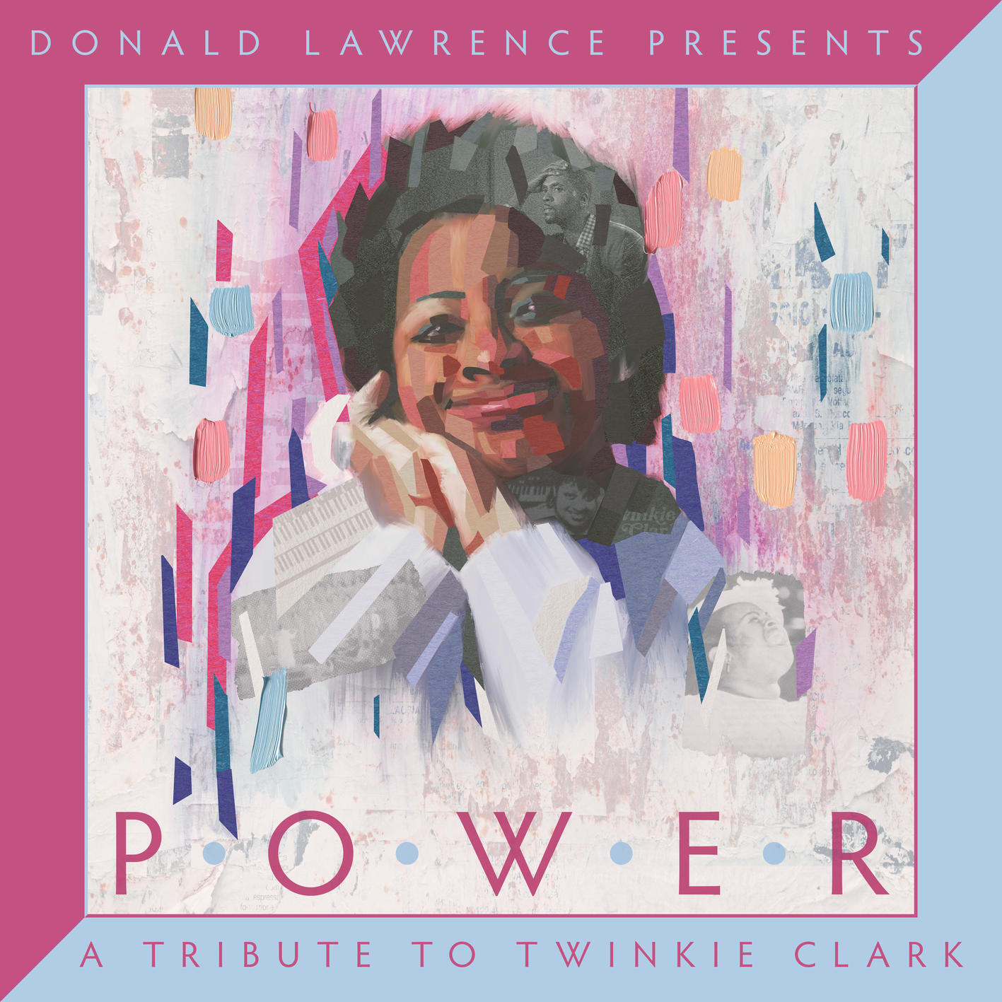 Релиз Donald Lawrence Presents Power: A Tribute to Twinkie Clark