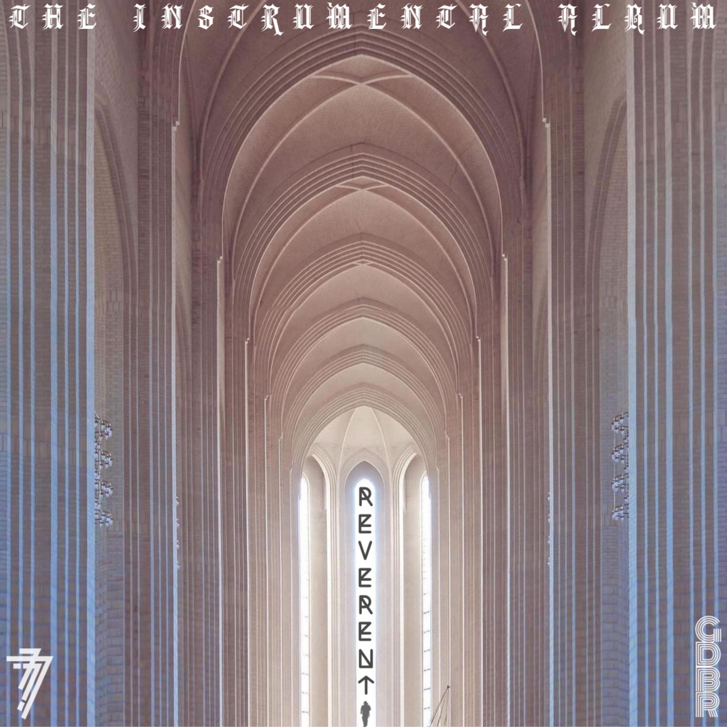 Релиз REVERENT (THE INSTRUMENTAL ALBUM)