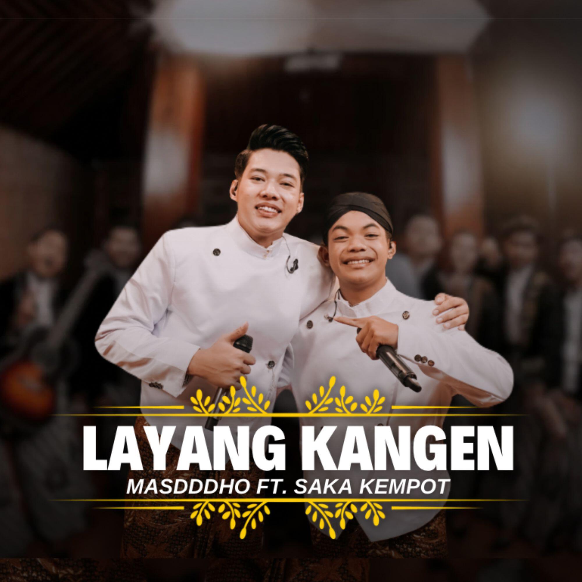 Релиз LAYANG KANGEN (Live)