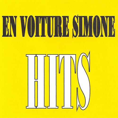 Релиз En Voiture Simone - Hits