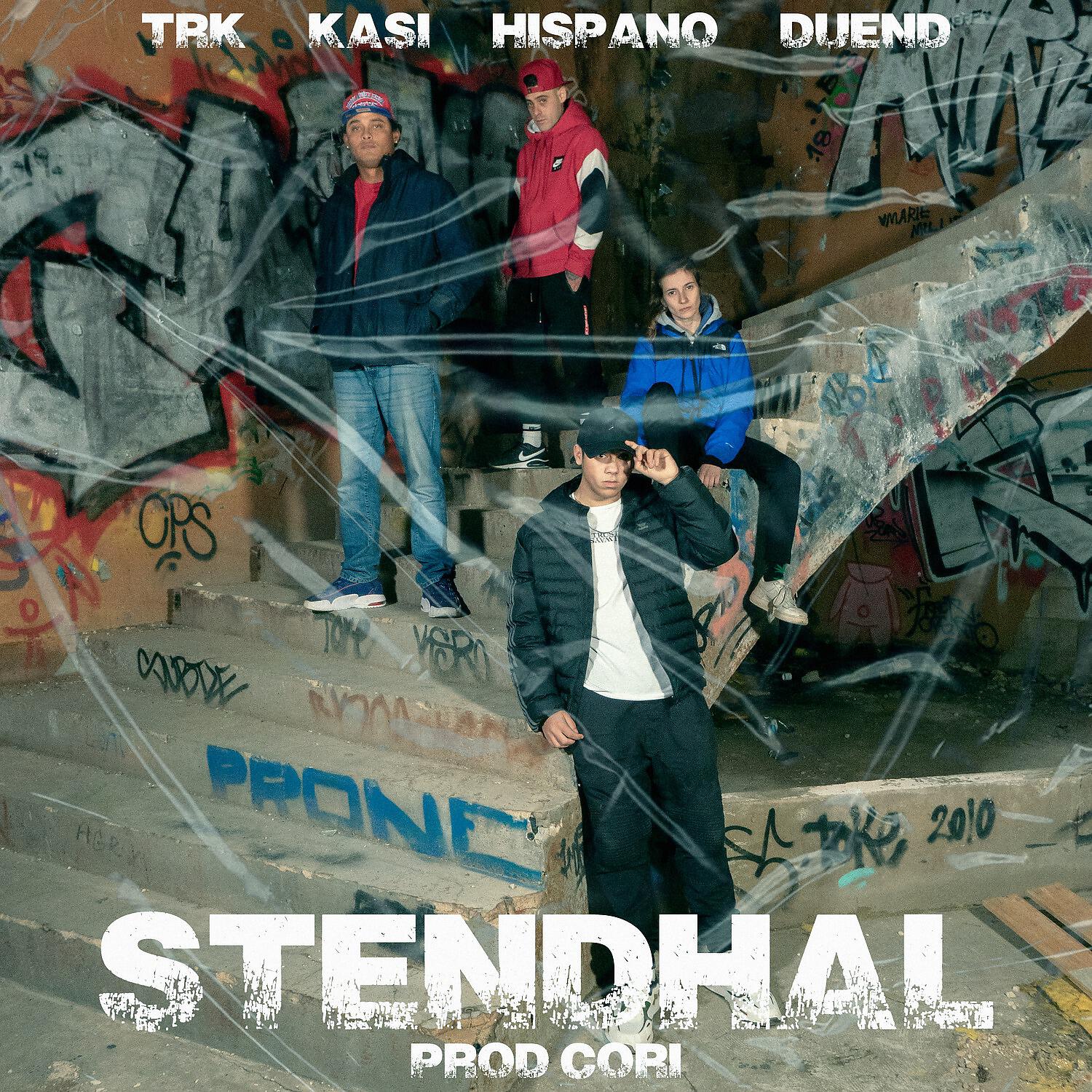 Скачать песню TRK, Kasi, Hispano, Duend - Stendhal бесплатно в MP3 для Android и iOS