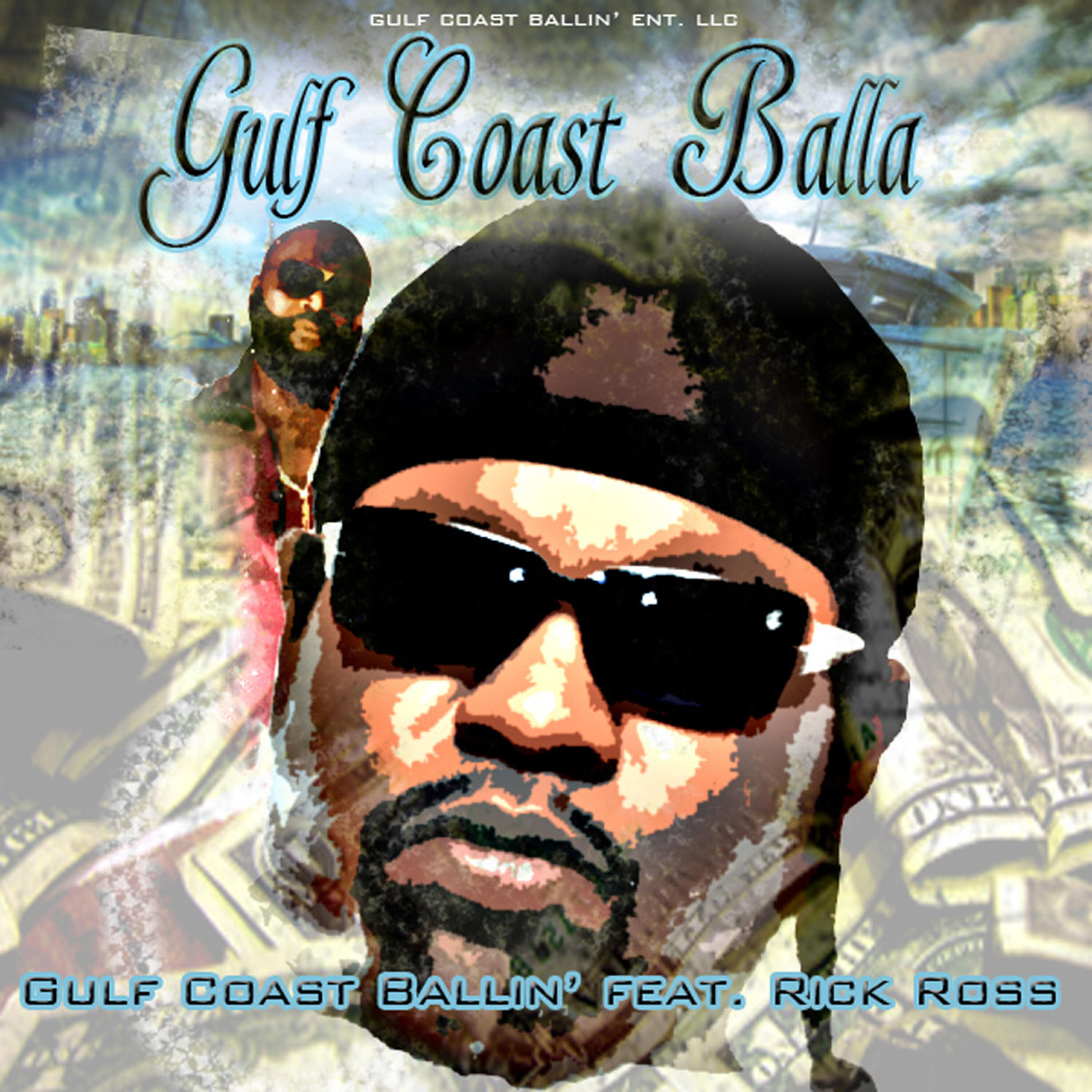 Релиз Gulf Coast Ballin'