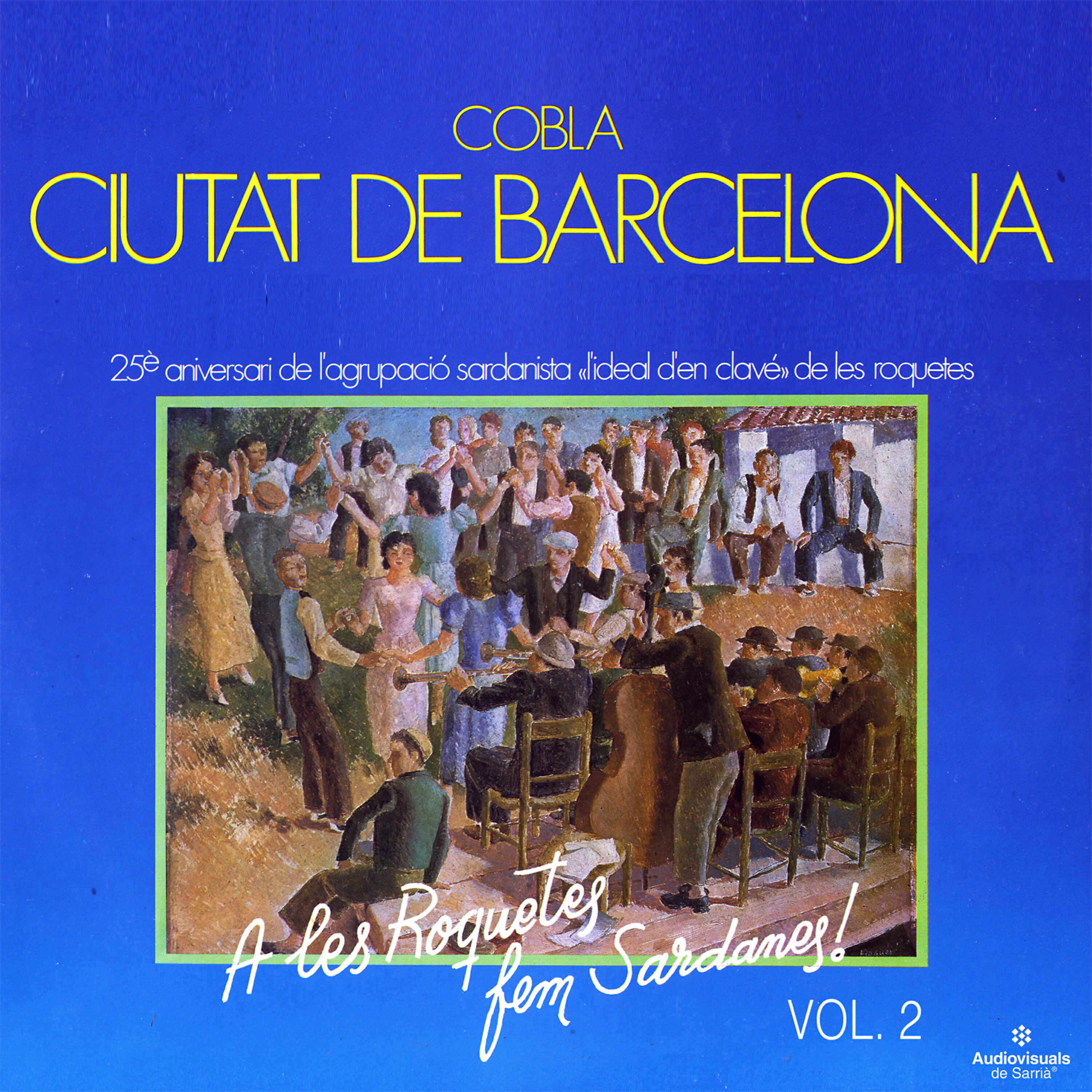Релиз A Les Roquetes Fem Sardanes - Vol. 2