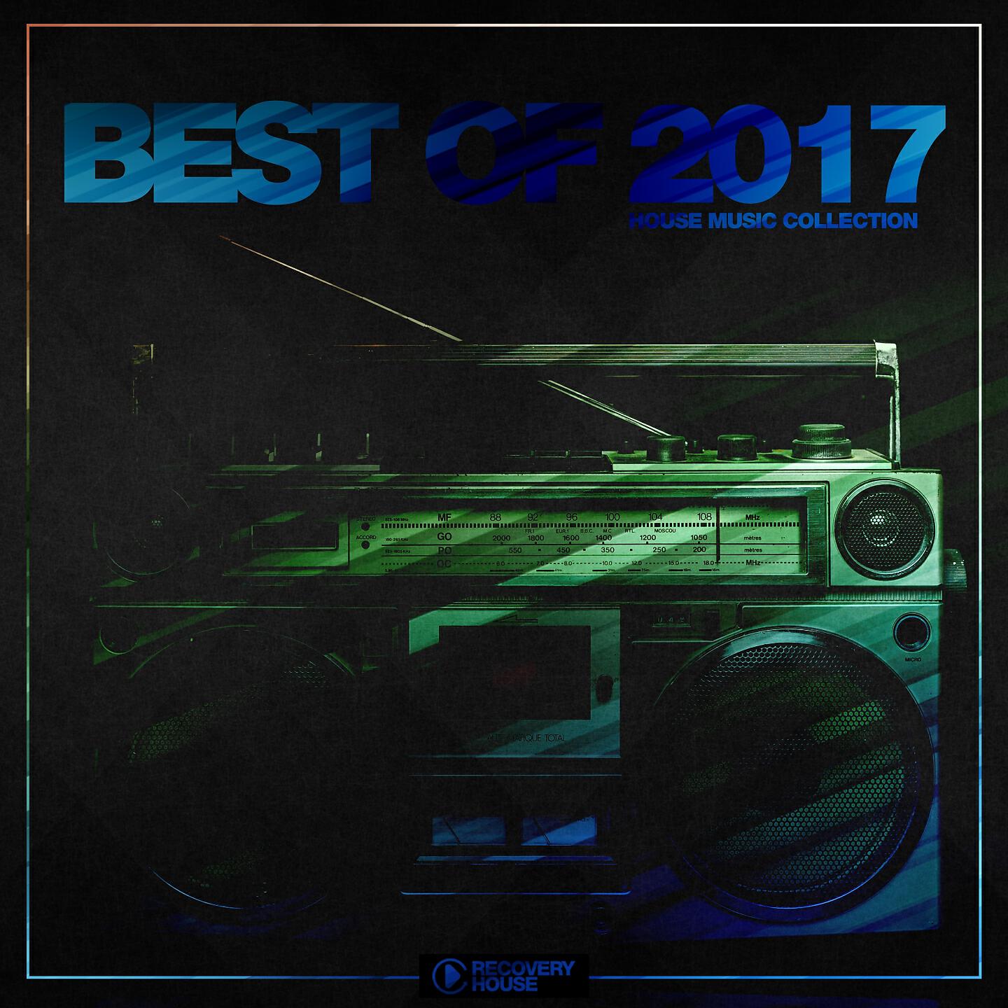 Релиз Best of 2017 - House Music Collection