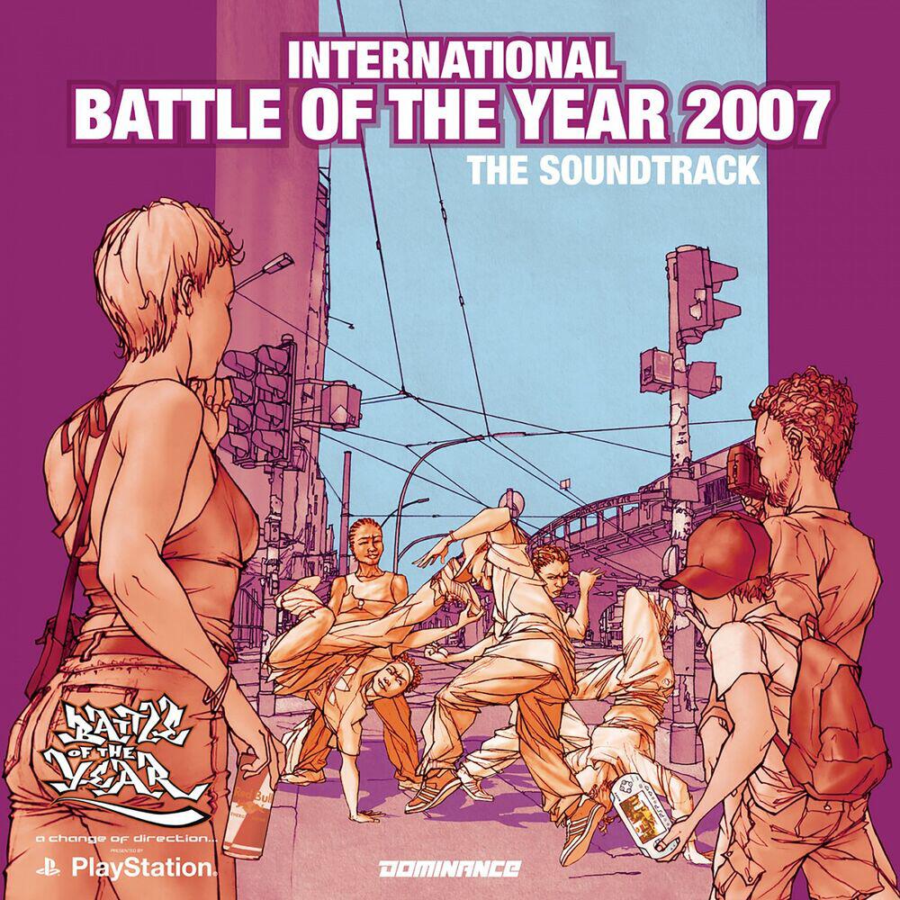 Релиз Battle of the Year 2007 - The Soundtrack