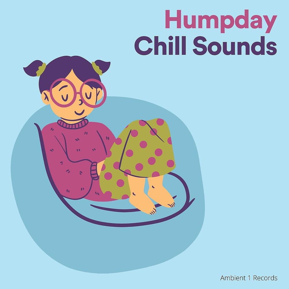 Релиз Humpday Chill Sounds