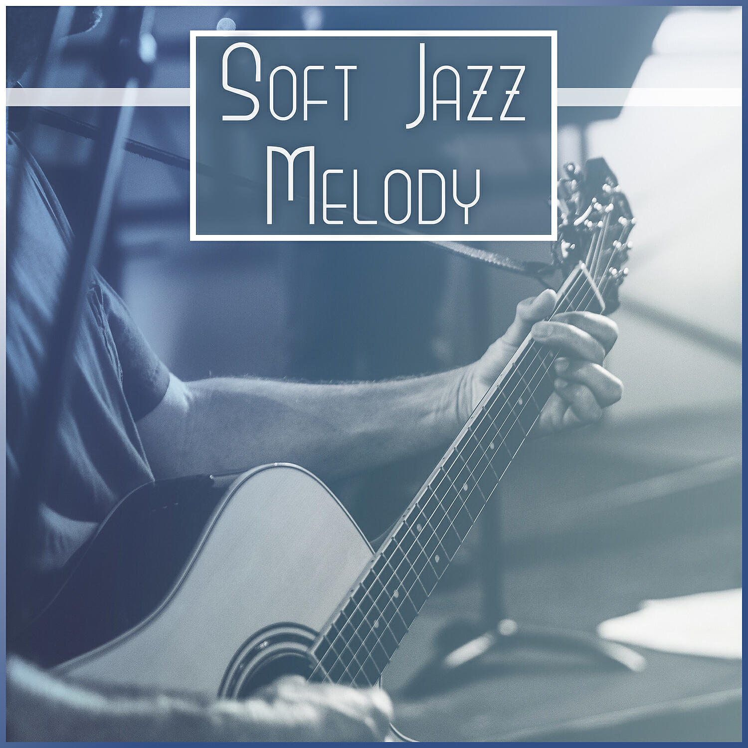 Релиз Soft Jazz Melody – Smooth Soft Jazz, Cool Instrumental Music, Relaxing Evening with Jazz, Modern New Jazz