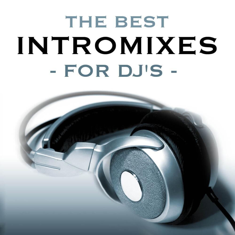Релиз The Best Intro Mixes (For DJ's)
