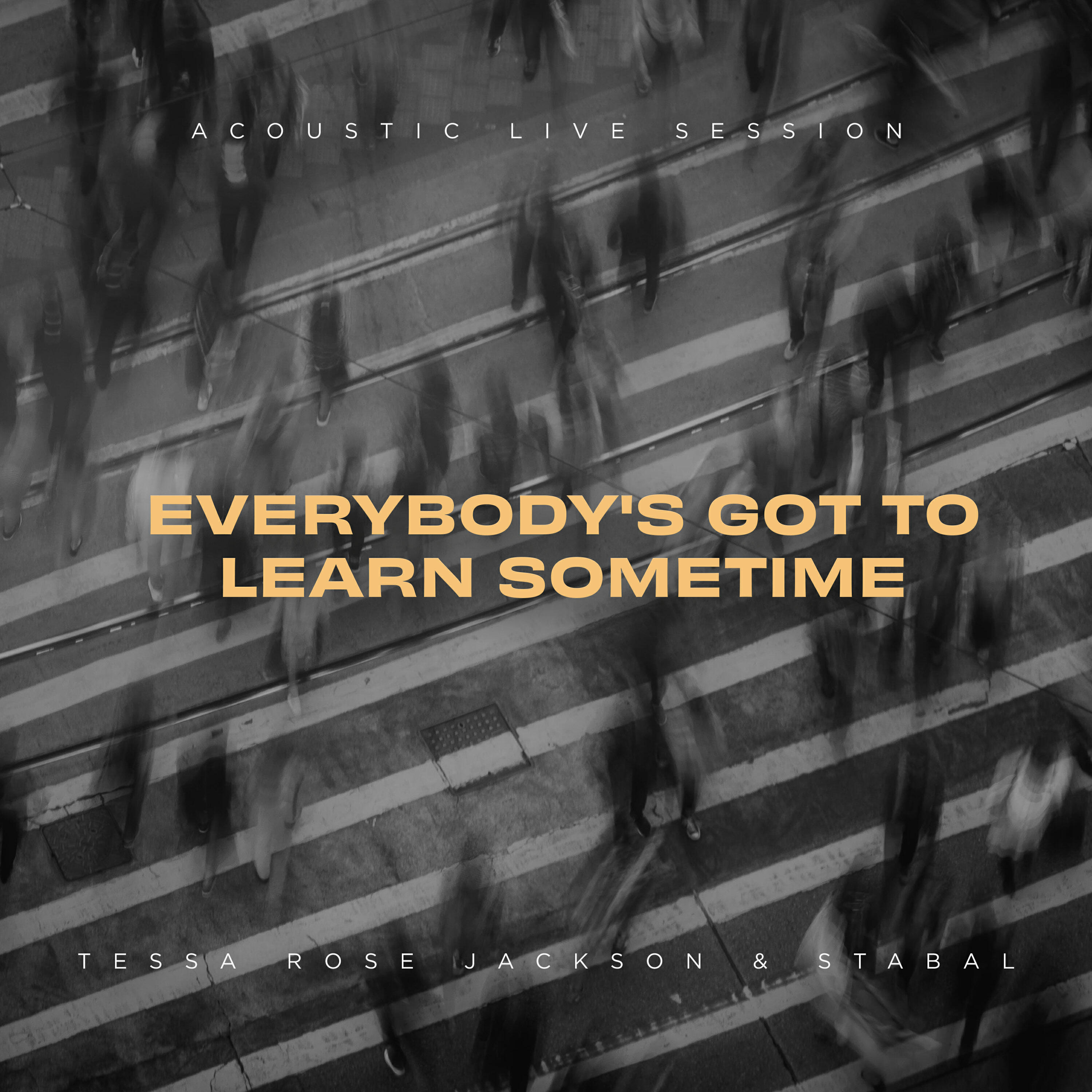 Релиз Everybody's Got to Learn Sometime (Acoustic Live Session)