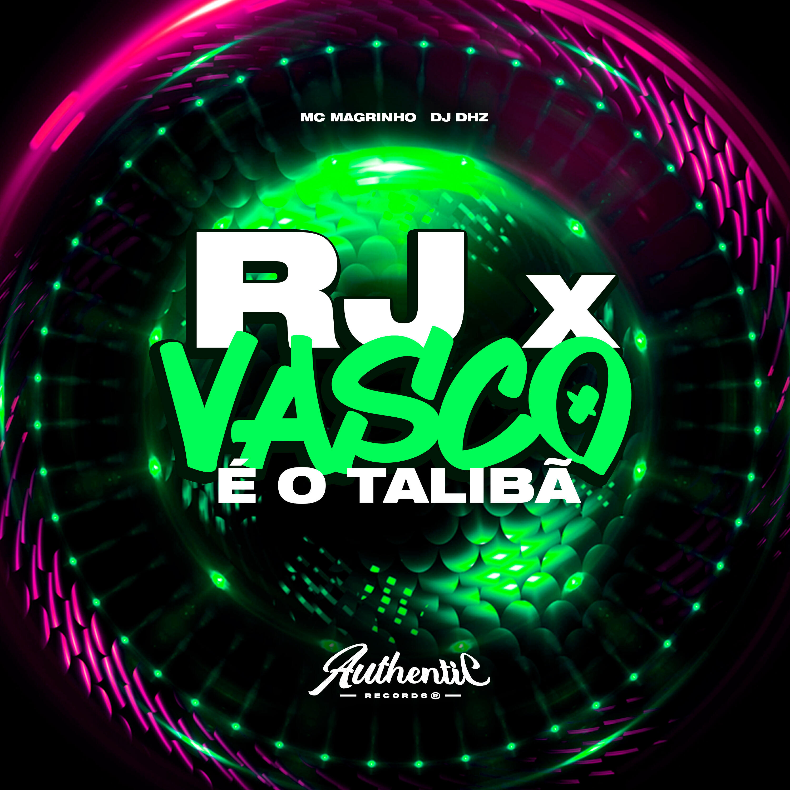 Скачать песню DJ Dhz, Authentic Records, Mc Magrinho - Rj X Vasco É o Talibã бесплатно в MP3 для Android и iOS