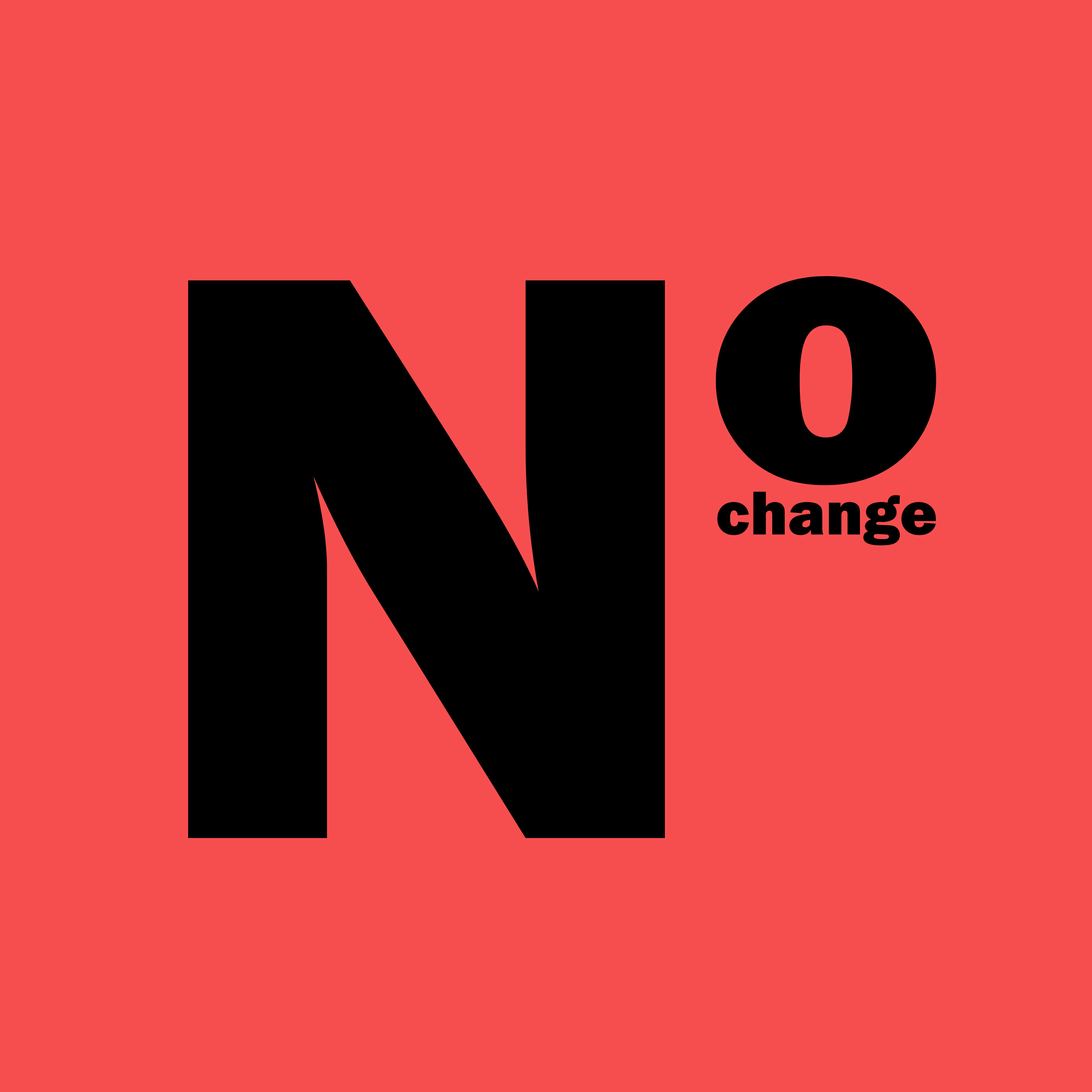 Релиз No Change