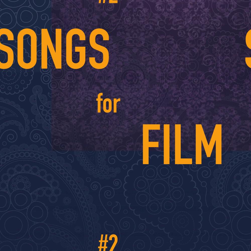 Релиз Songs for Film, Vol. 2
