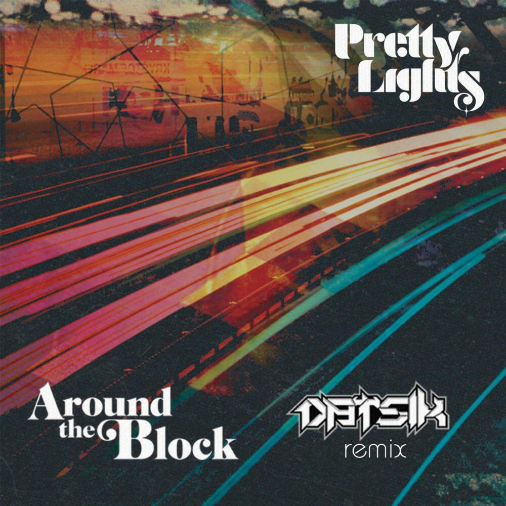Релиз Around the Block (Datsik Remix) [feat. Talib Kweli]