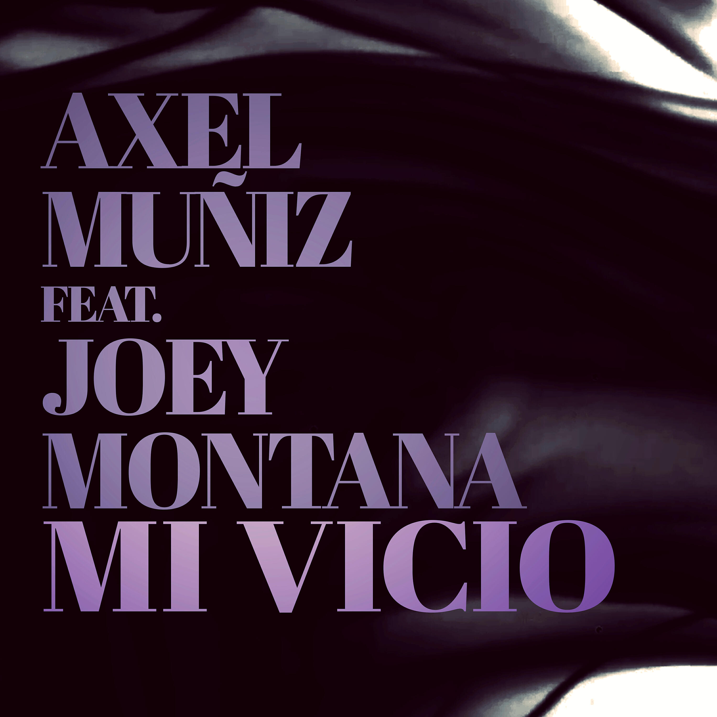 Релиз Mi Vicio (feat. Joey Montana)