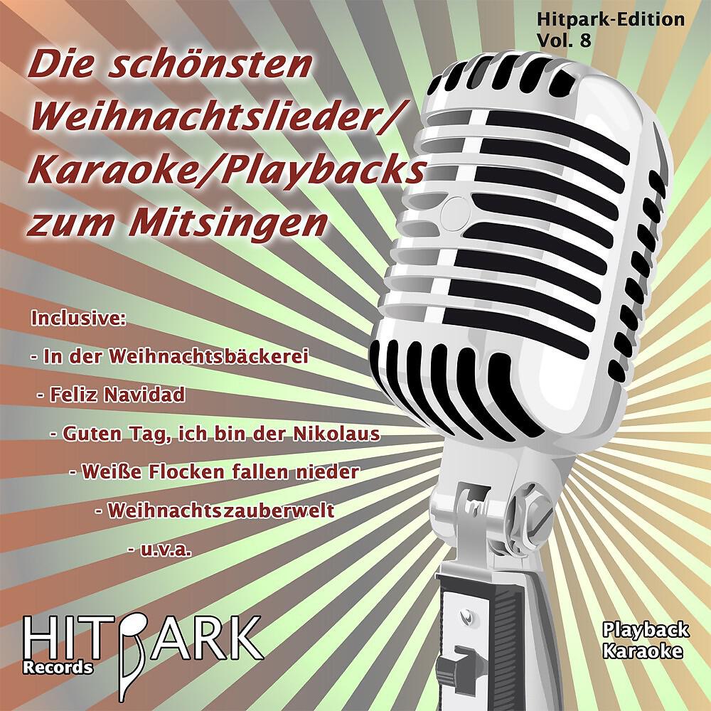 Релиз Hitpark Edition, Vol. 8 (Die schönsten Weihnachtslieder zum Mitsingen)