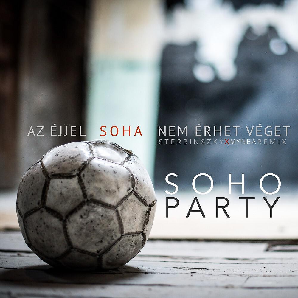 Релиз Az éjjel soha nem érhet véget (Sterbinszky X MYNEA Remix)