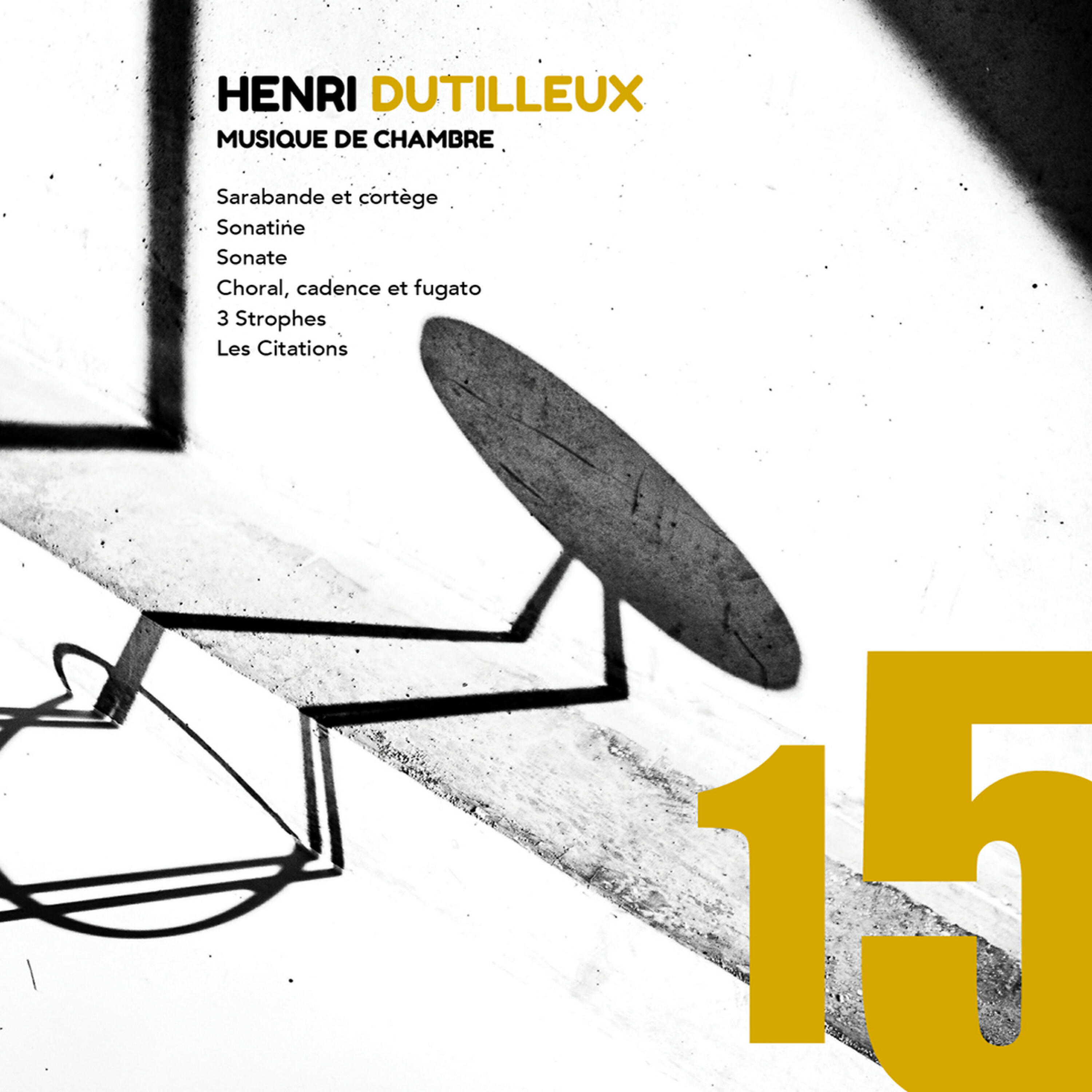 Релиз Henri Dutilleux: Musique de chambre