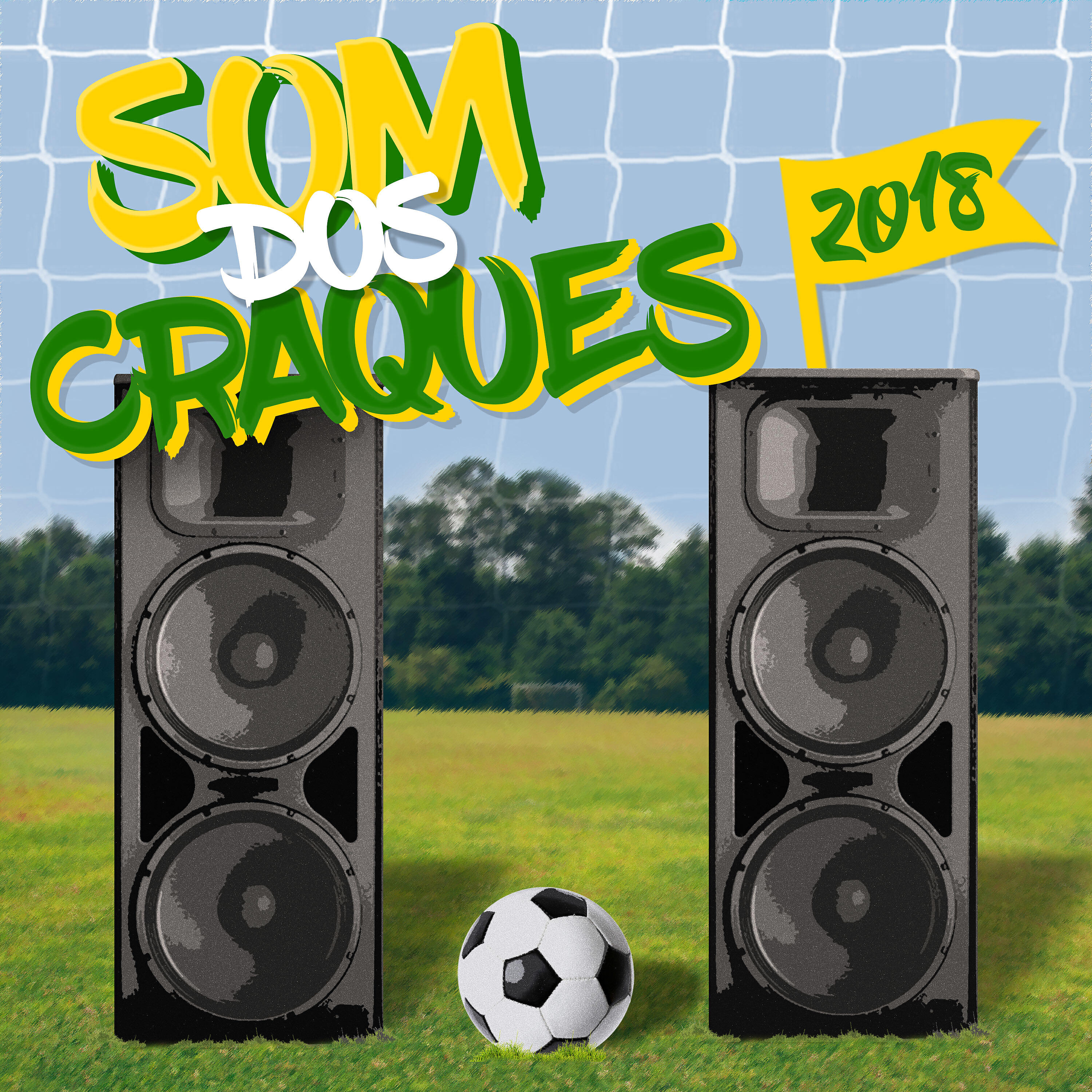 Постер альбома O Som Dos Craques - 2018